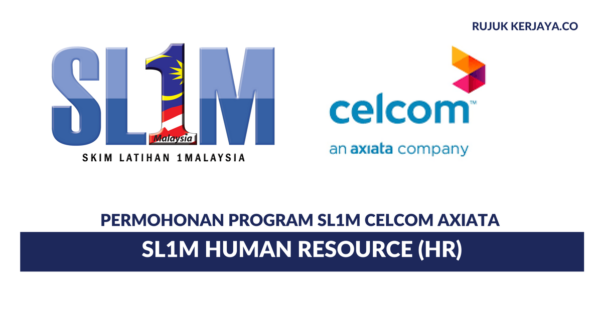 Permohonan Program SL1M Celcom Axiata Berhad