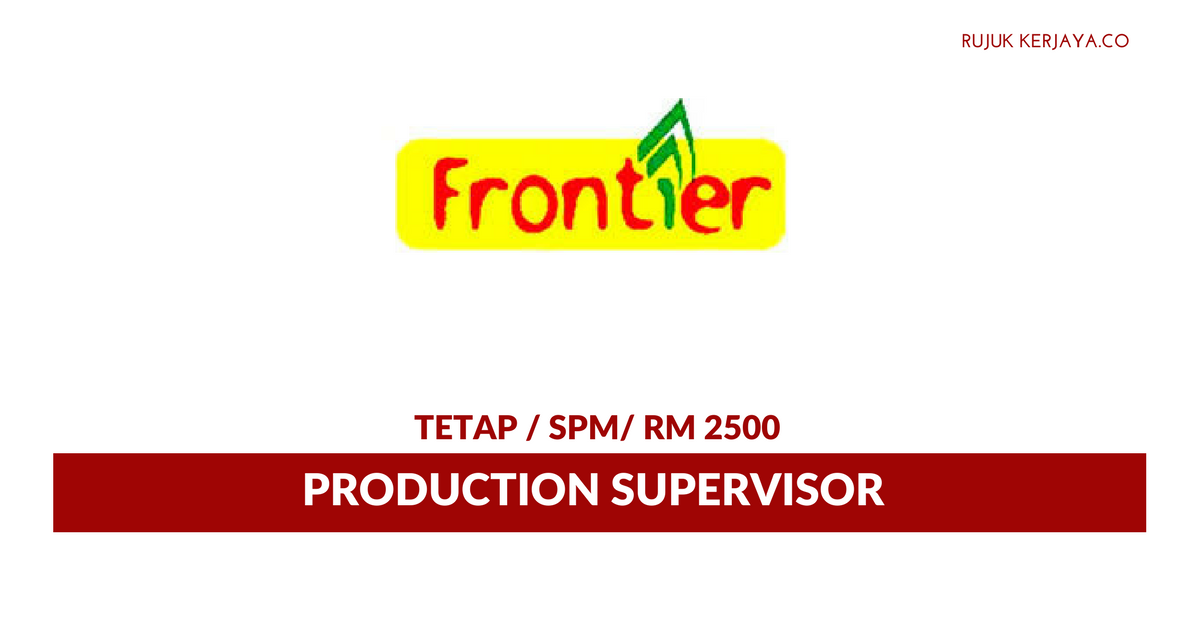 Frontier Food ~ Production Supervisor