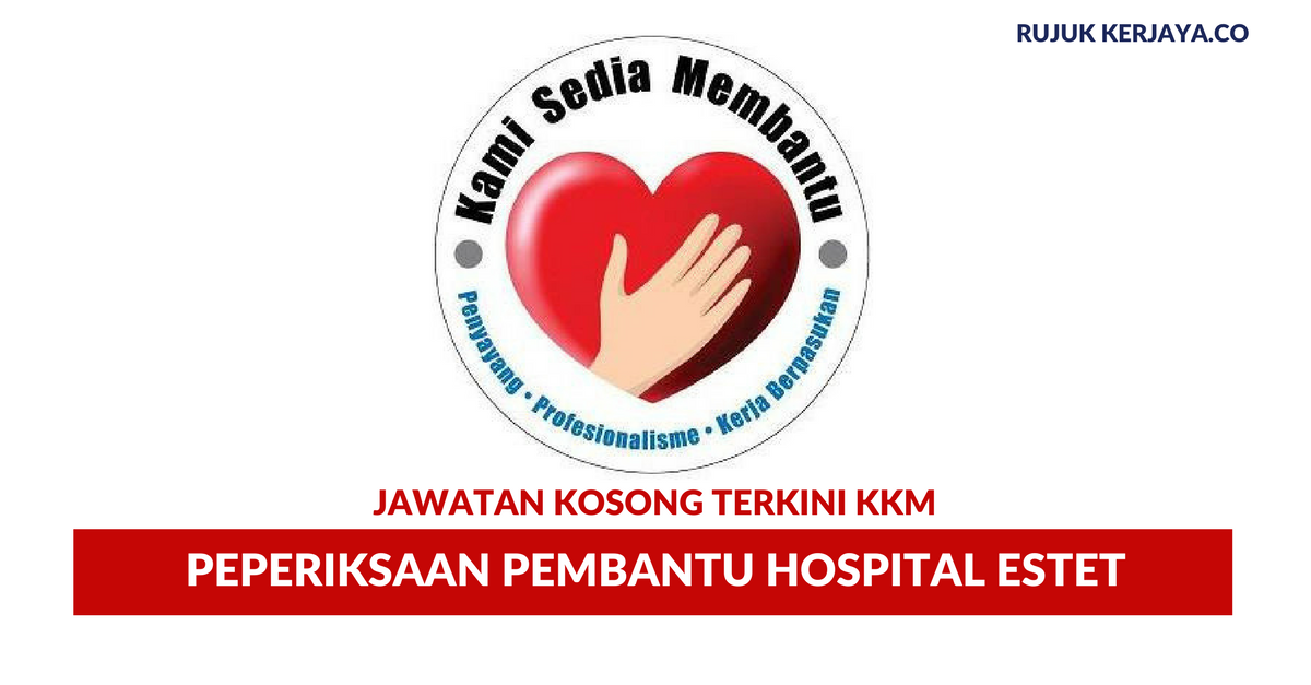 Kementerian Kesihatan Malaysia ~ Peperiksaan Pembantu Hospital Estet