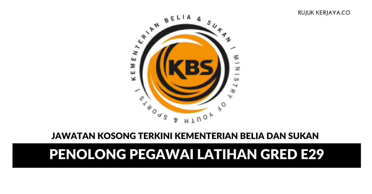 Kementerian Belia Sukan ~ Penolong Pegawai Latihan