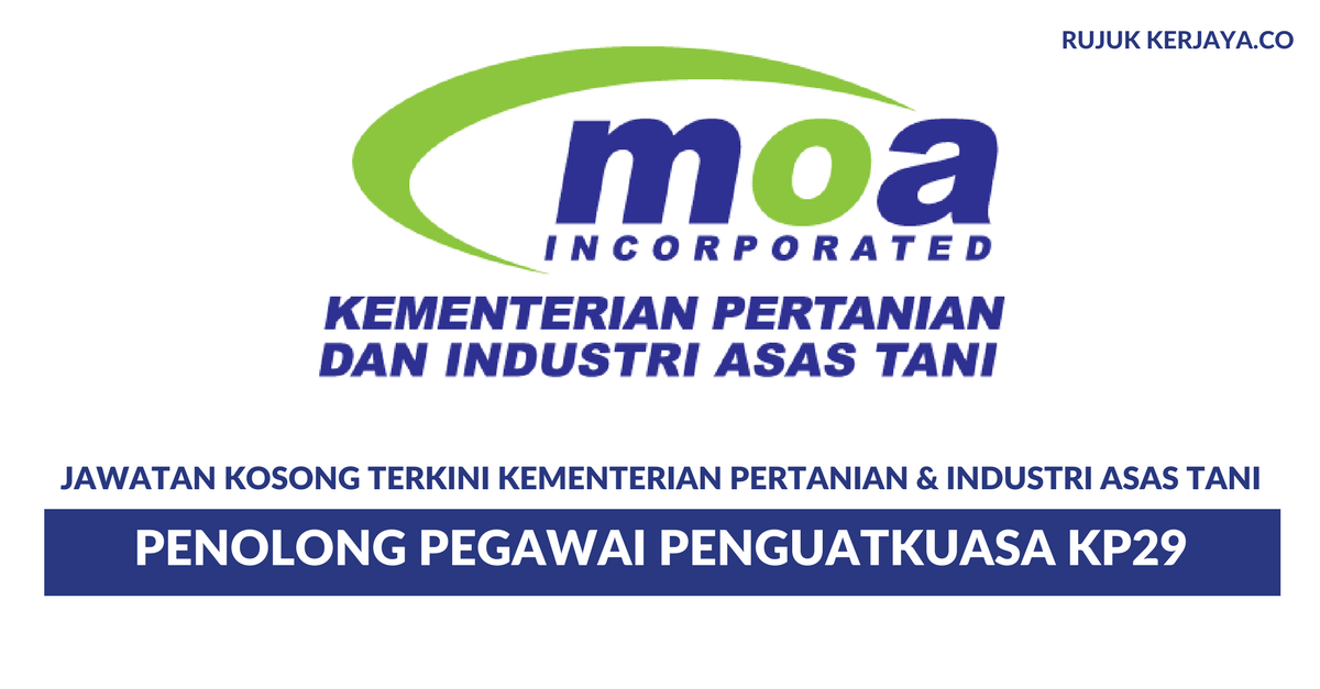 Kementerian Pertanian & Industri Asas Tani - Penolong Pegawai Penguatkuasa KP29