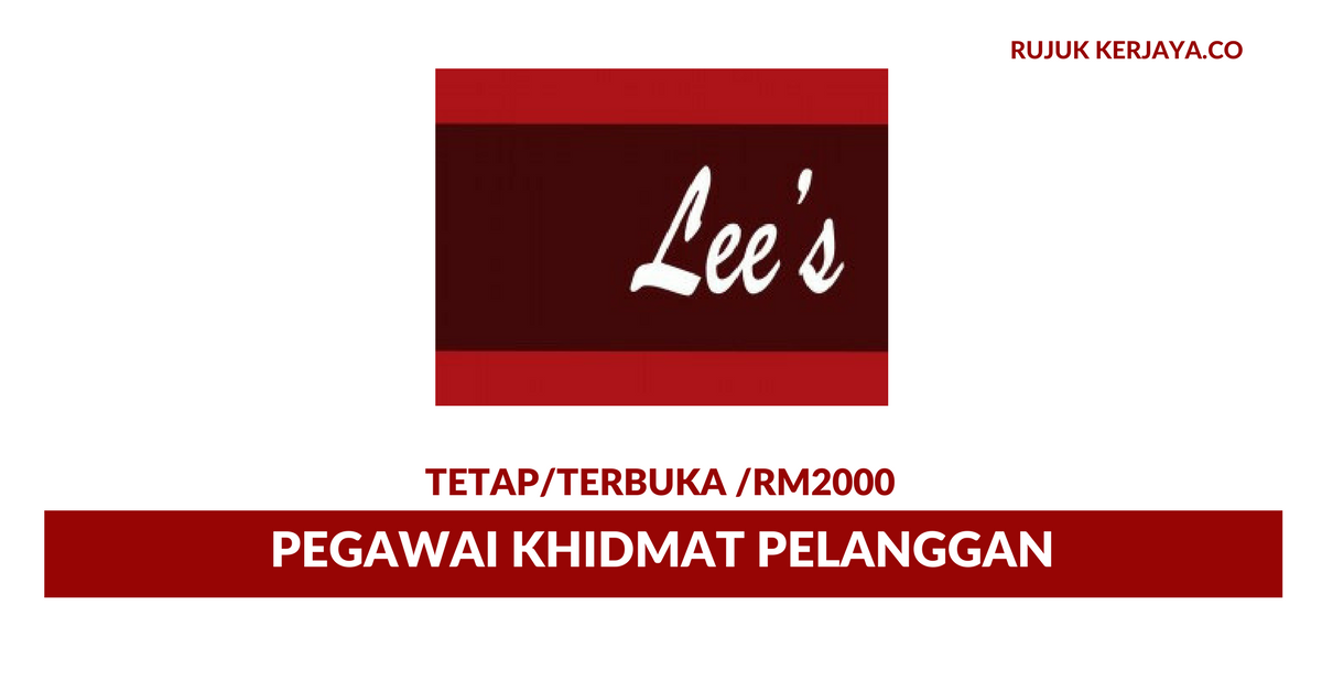 Pegawai Khidmat Pelanggan Di Lee"S