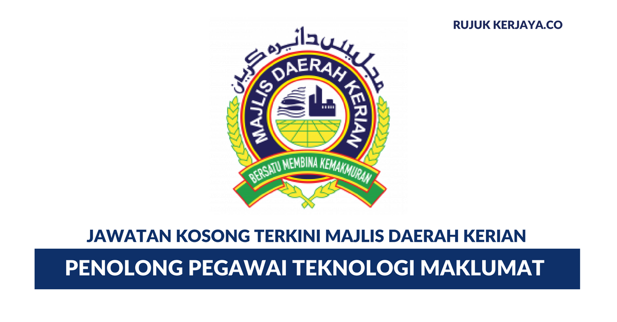 Majlis Daerah Kerian ~ Penolong Pegawai Teknologi Maklumat