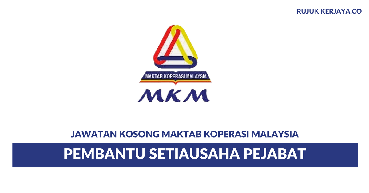 Maktab Koperasi Malaysia ~ Pembantu Setiausaha Pejabat