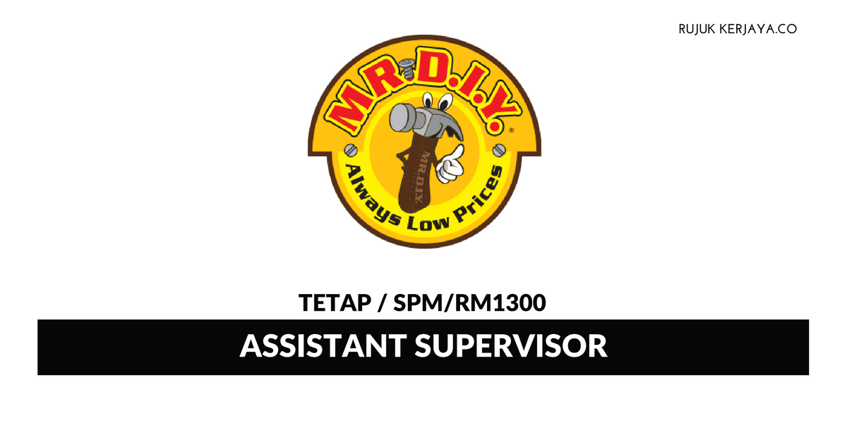 Mr. D.I.Y ~ Assistant Supervisor