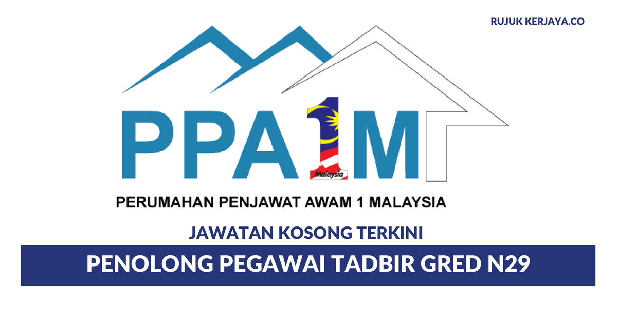 Perumahan Penjawat Awam 1Malaysia ~ Penolong Pegawai Tadbir N29