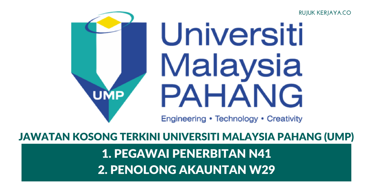 Universiti Malaysia Pahang (UMP) ~ Pegawai Penerbitan N41