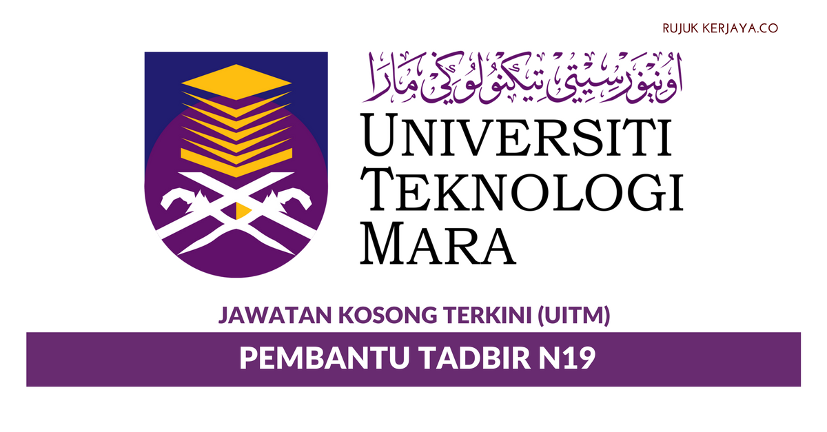 Universiti Teknologi MARA (UiTM) ~ Pembantu Tadbir