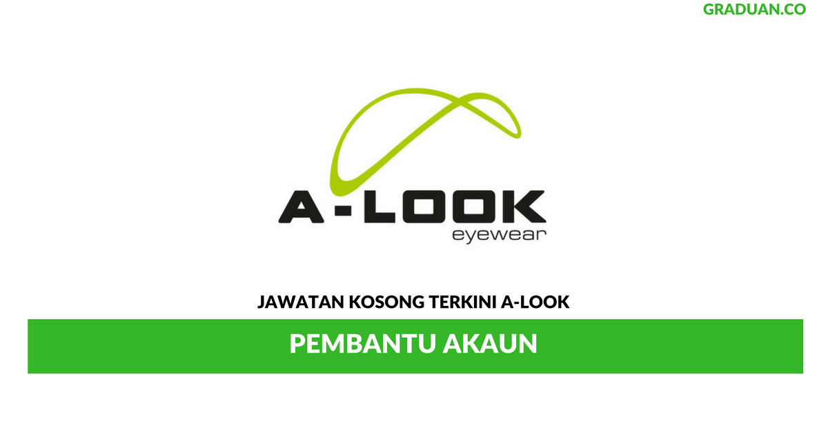 Permohonan Jawatan Kosong Terkini A-Look