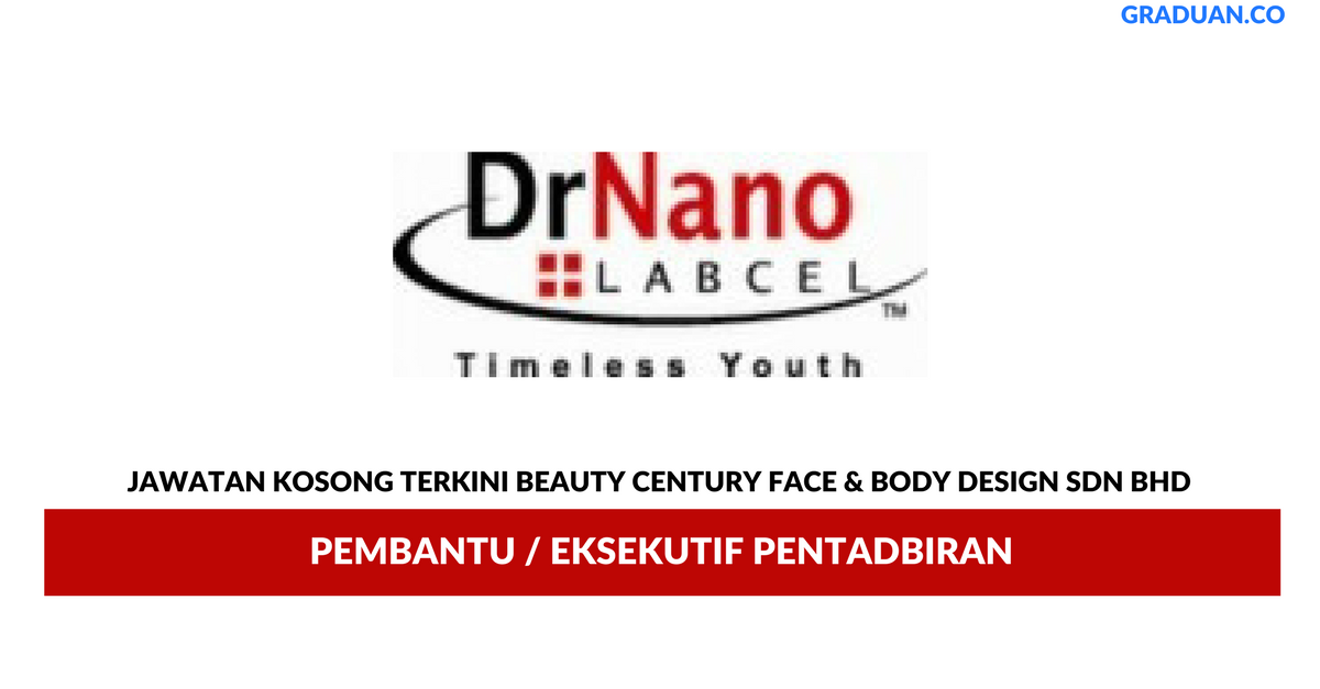 Permohonan Jawatan Kosong Terkini Beauty Century Face & Body Design Sdn Bhd