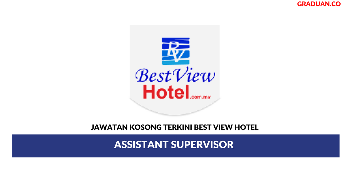 Permohonan Jawatan Kosong Terkini Best View Hotel