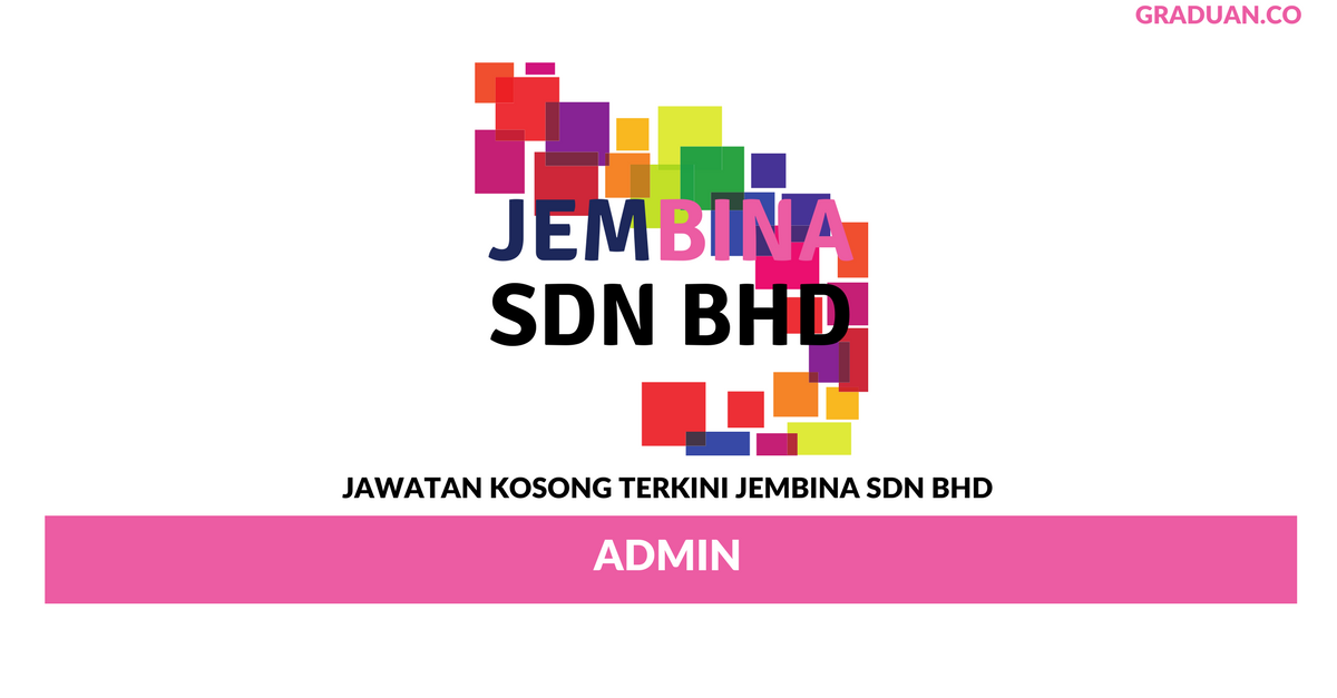 Permohonan Jawatan Kosong Terkini Jembina Sdn Bhd