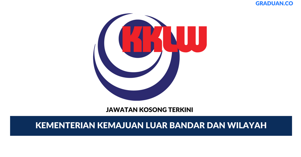 Permohonan Jawatan Kosong Terkini Kementerian Kemajuan Luar Bandar dan Wilayah