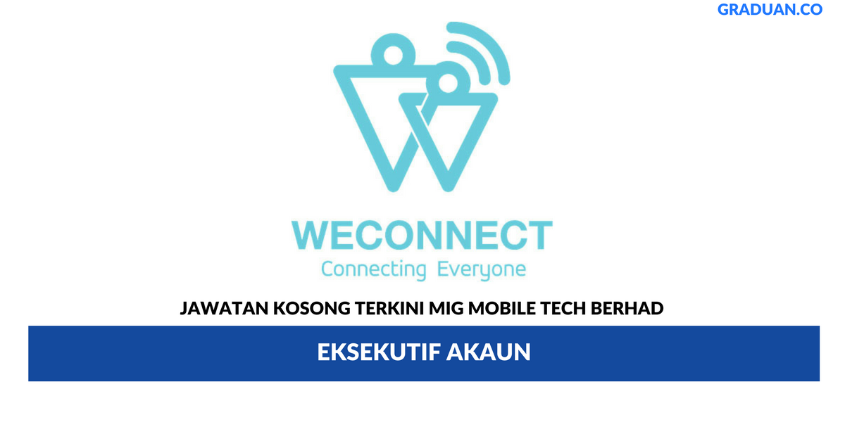 Permohonan Jawatan Kosong Terkini MIG Mobile Tech Berhad