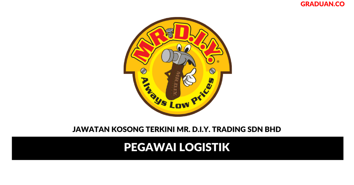 Permohonan Jawatan Kosong Terkini Mr. D.I.Y. Trading Sdn Bhd
