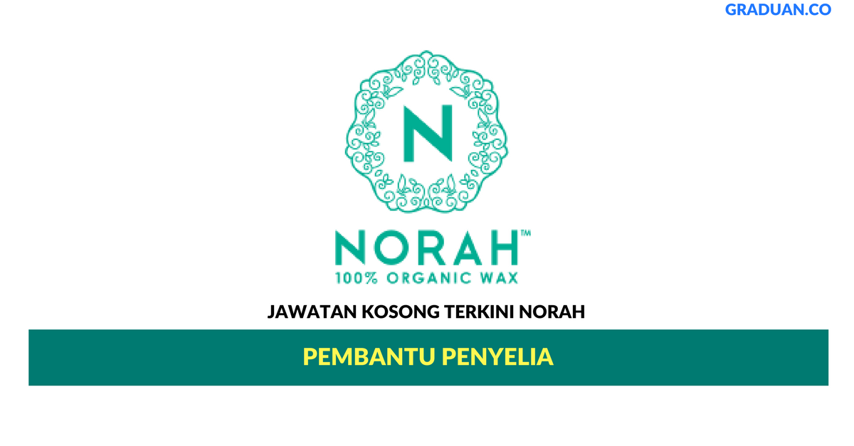 Permohonan Jawatan Kosong Terkini Norah