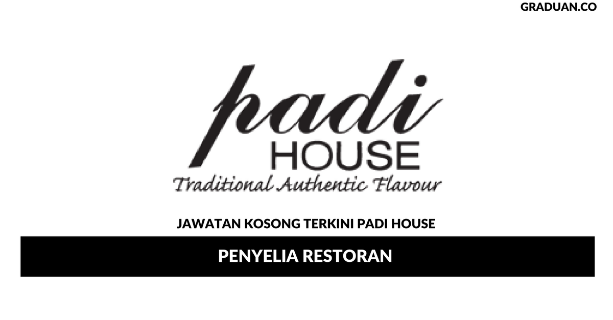 Permohonan Jawatan Kosong Terkini Padi House