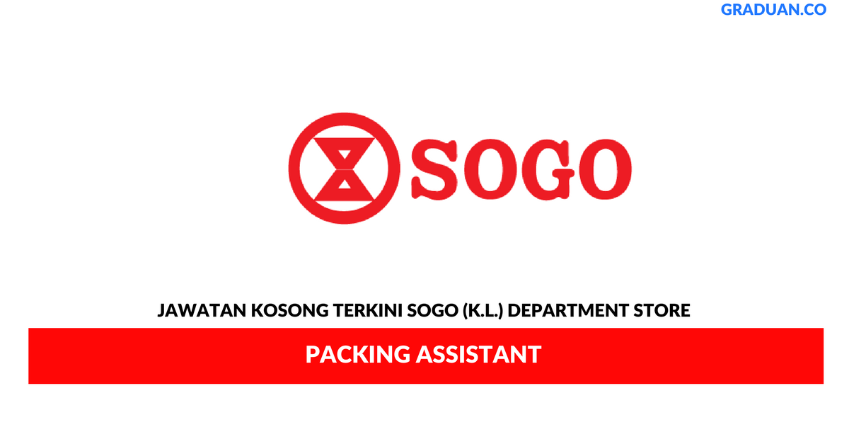 Permohonan Jawatan Kosong Terkini SOGO (K.L.) Department Store