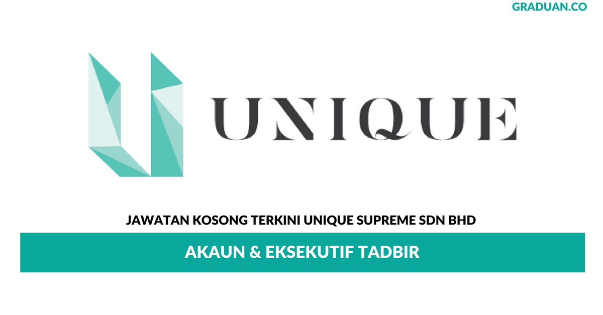 Permohonan Jawatan Kosong Terkini Unique Supreme Sdn Bhd