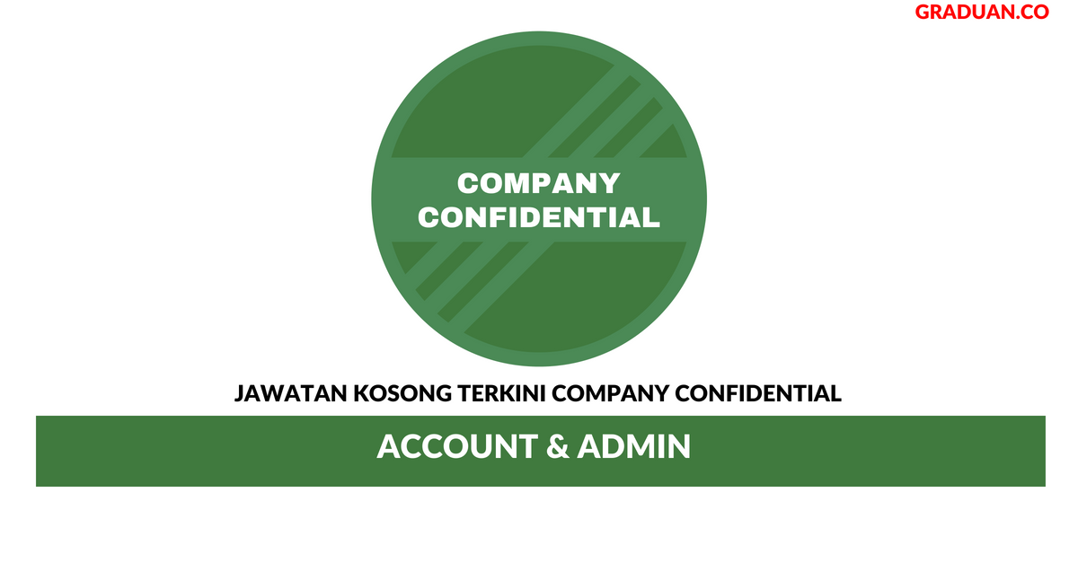 Permohonan Jawatan Kosong Terkini Company Confidential