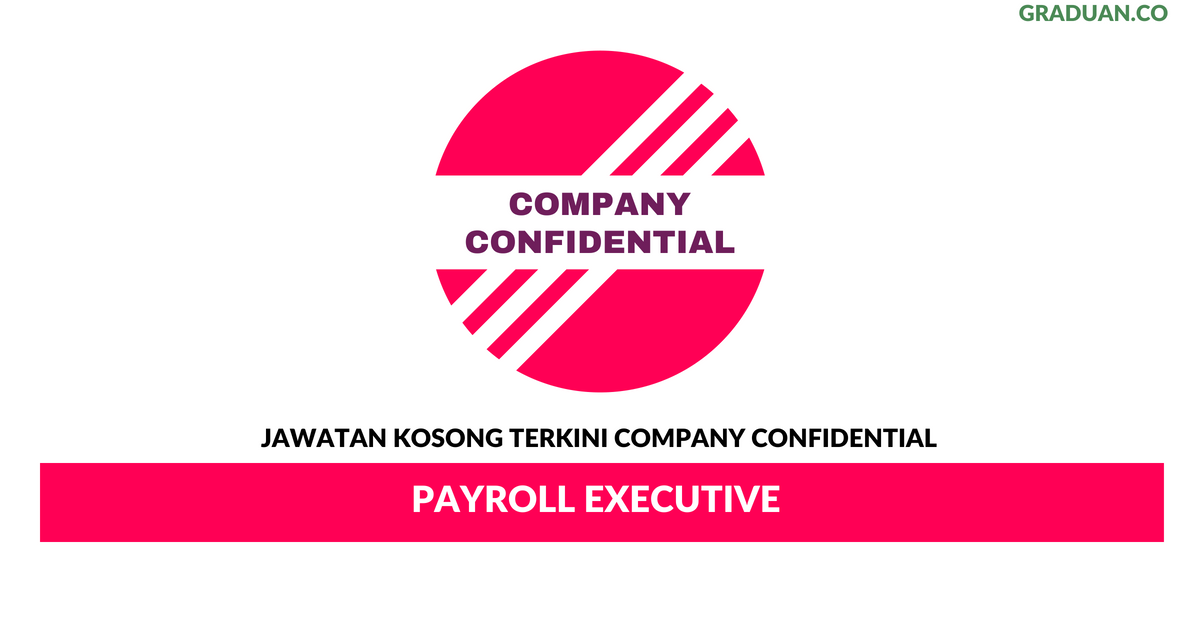 Permohonan Jawatan Kosong Terkini Company Confidential