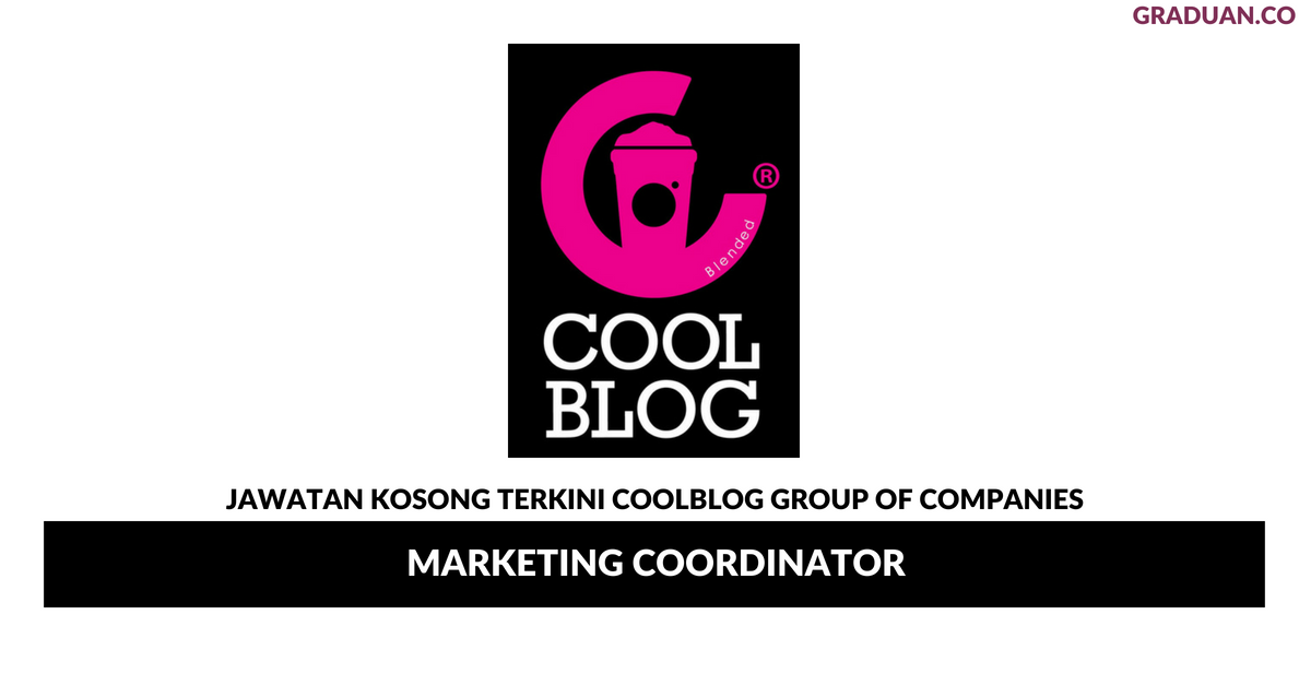 Permohonan Jawatan Kosong Terkini Coolblog Group Of Companies