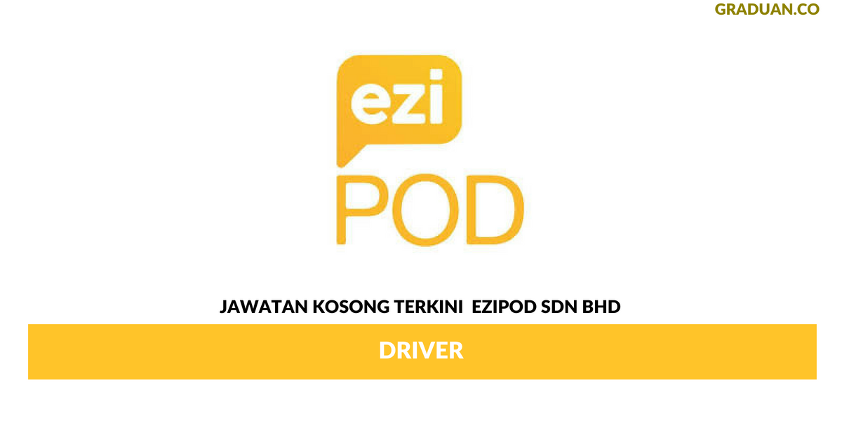 Permohonan Jawatan Kosong Terkini Ezipod Sdn Bhd