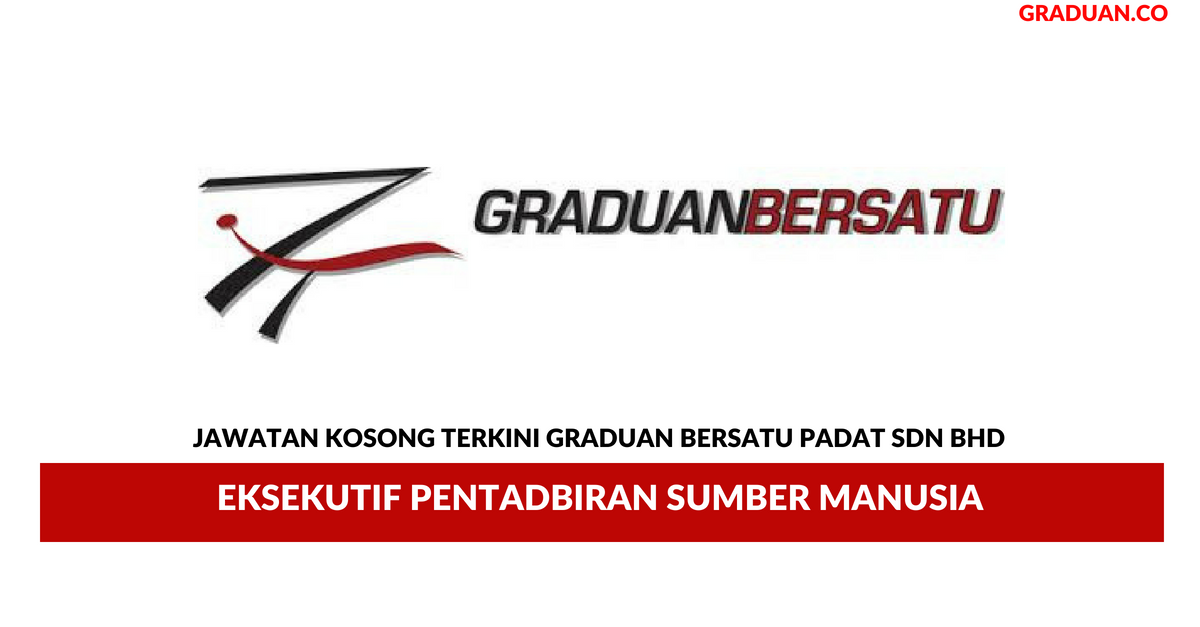 Permohonan Jawatan Kosong Terkini Graduan Bersatu Padat Sdn Bhd