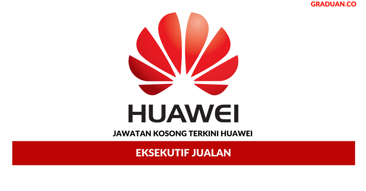 Permohonan Jawatan Kosong Terkini HUAWEI