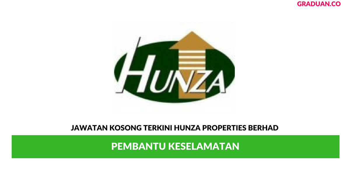 Permohonan Jawatan Kosong Terkini Hunza Properties Berhad