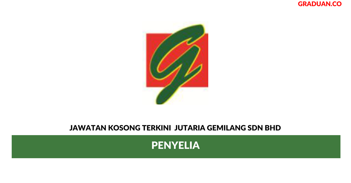 Permohonan Jawatan Kosong Terkini Jutaria Gemilang Sdn Bhd