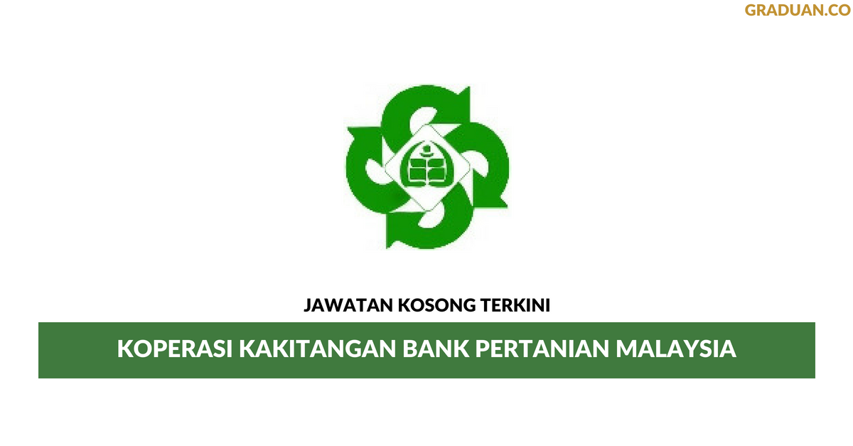 Permohonan Jawatan Kosong Terkini Koperasi Kakitangan Bank Pertanian Malaysia Bhd