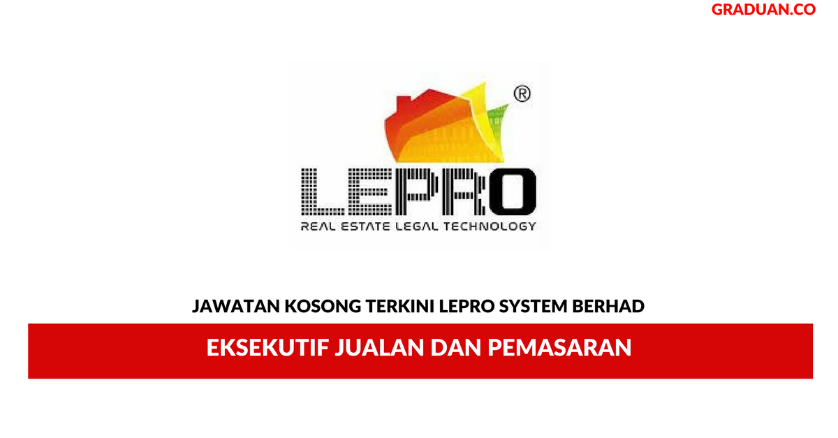 Permohonan Jawatan Kosong Terkini LePro System Berhad