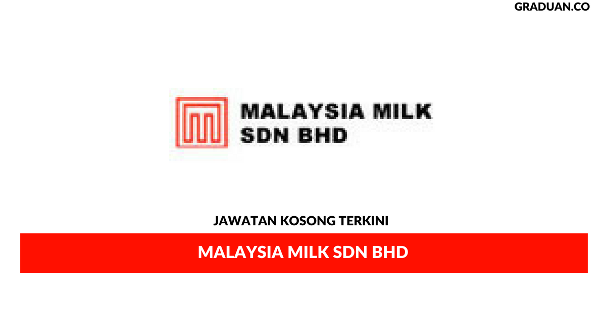 Permohonan Jawatan Kosong Terkini Malaysia Milk Sdn Bhd