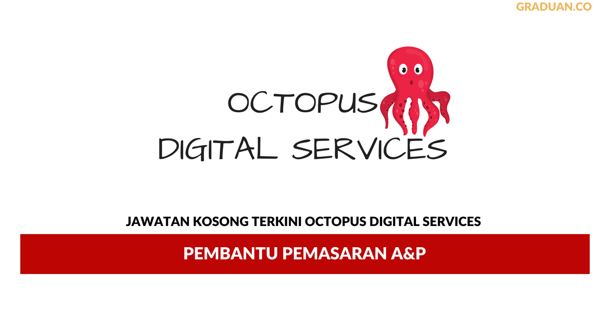 Permohonan Jawatan Kosong Terkini Octopus Digital Services