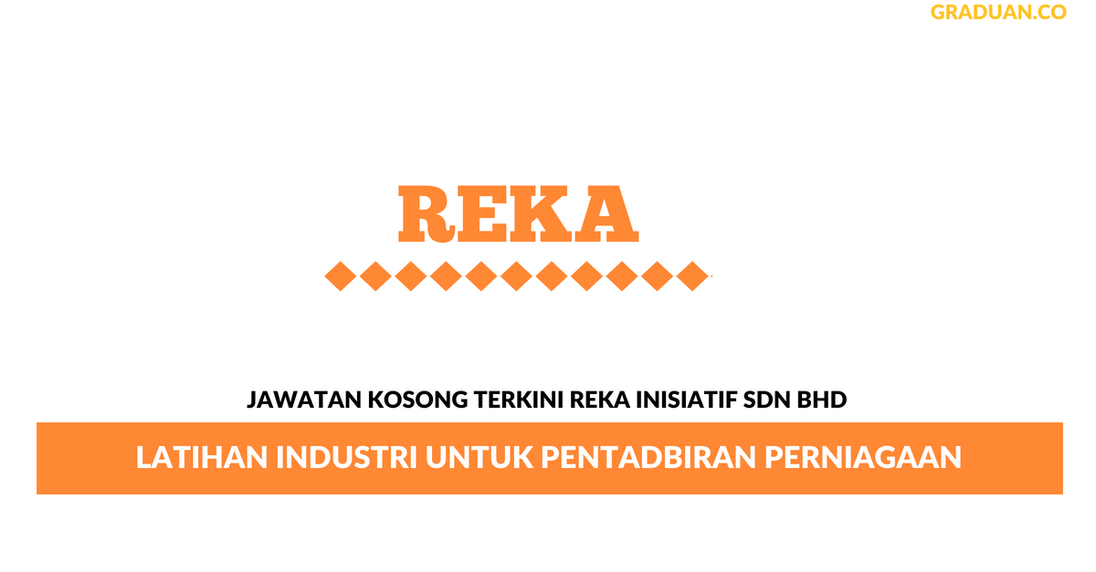 Permohonan Jawatan Kosong Terkini REKA Inisiatif Sdn Bhd