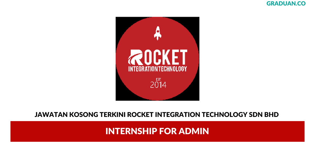 Permohonan Jawatan Kosong Terkini Rocket Integration Technology Sdn Bhd