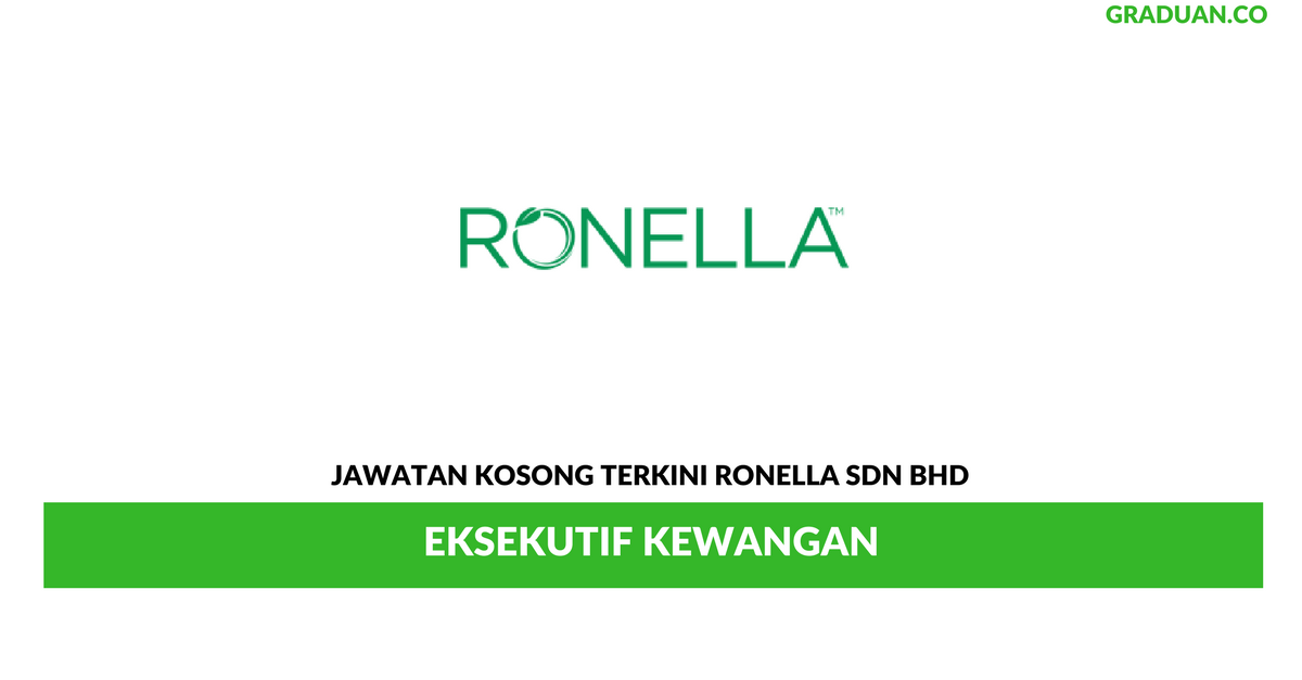 Permohonan Jawatan Kosong Terkini Ronella Sdn Bhd