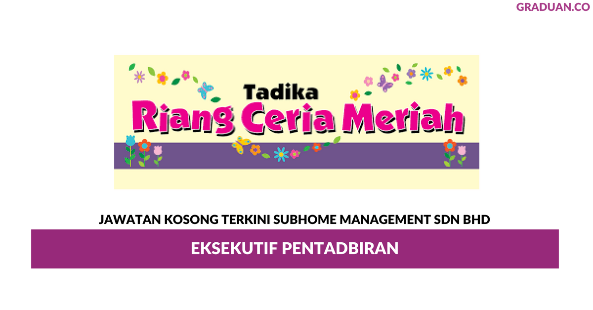Permohonan Jawatan Kosong Terkini Tadika Riang Ceria Meriah