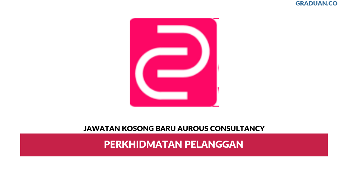 Permohonan Jawatan Kosong Terkini Aurous Consultancy