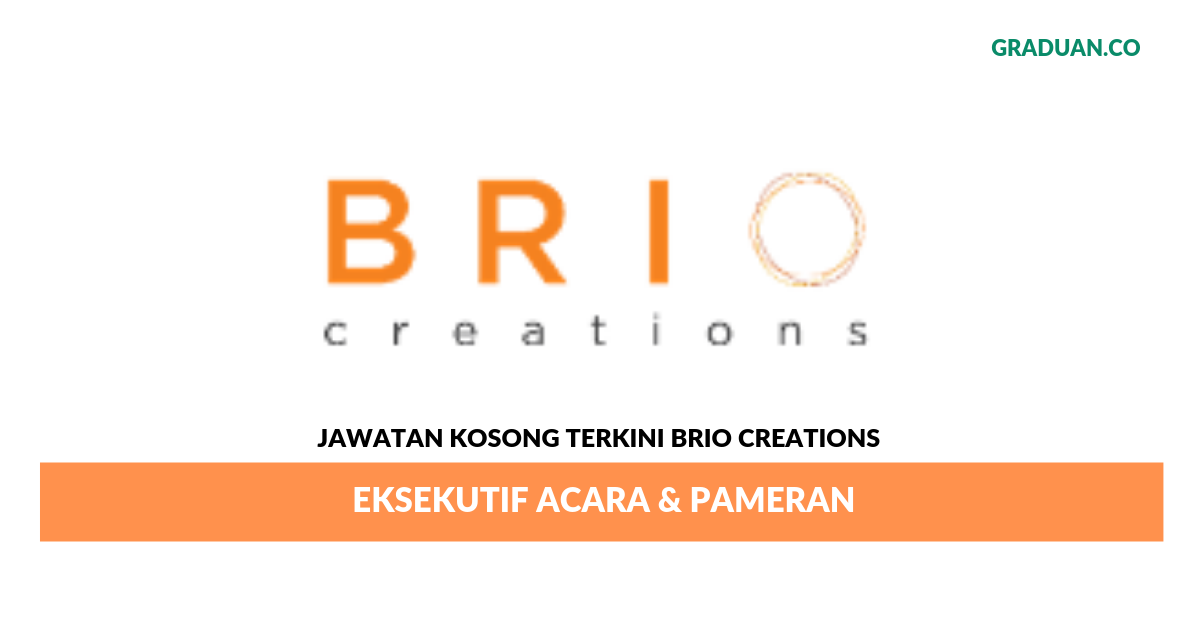 Permohonan Jawatan Kosong Terkini BRIO Creations