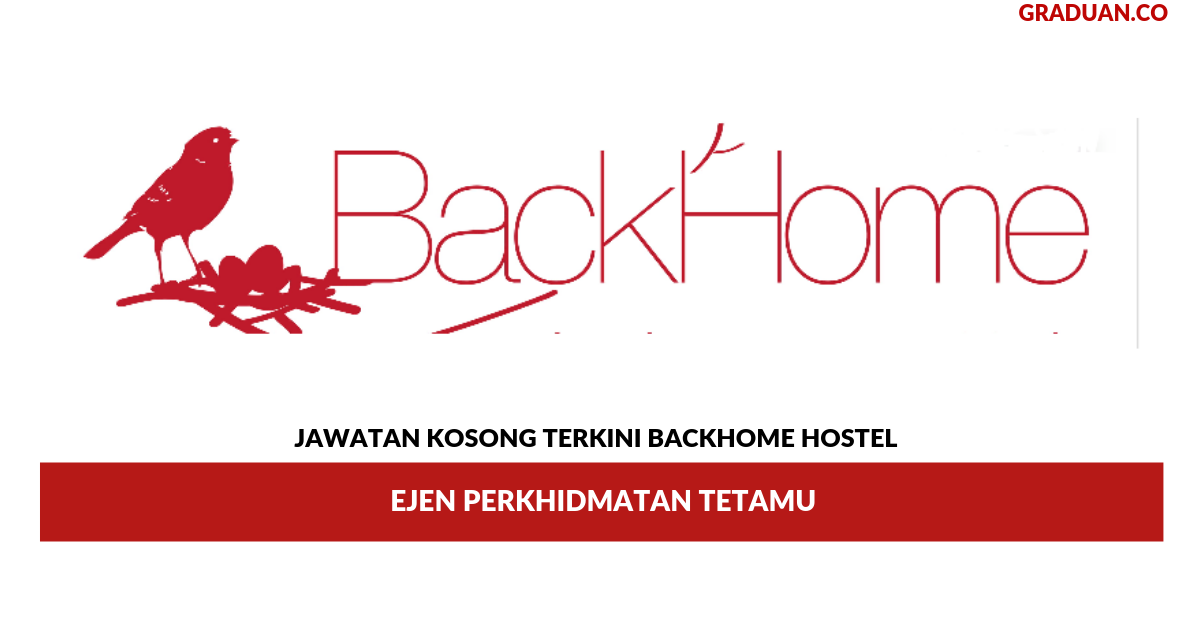 Permohonan Jawatan Kosong Terkini Backhome Hostel