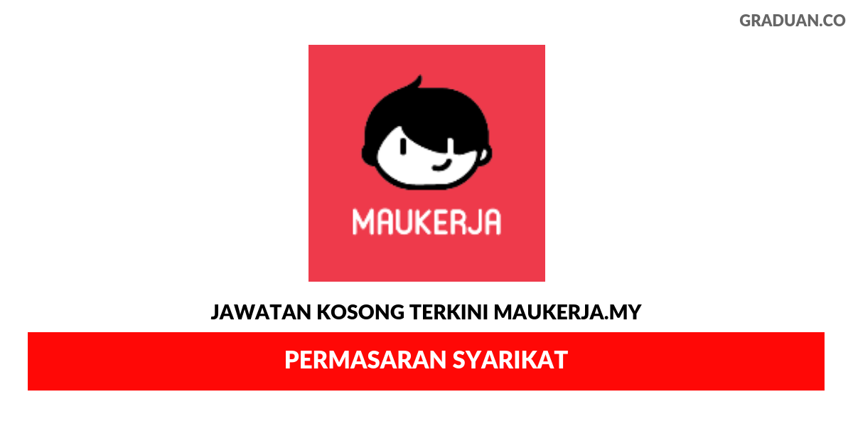 Permohonan Jawatan Kosong Terkini MauKerja.My