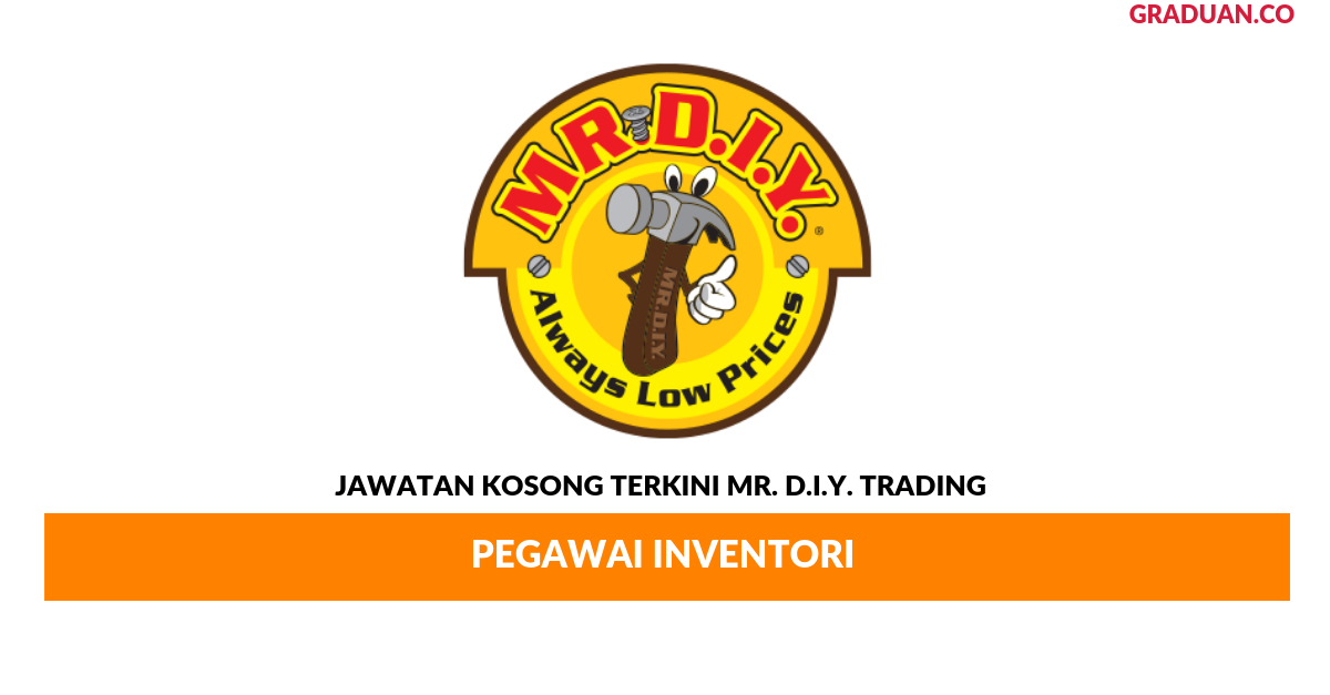 Permohonan Jawatan Kosong Terkini Mr. D.I.Y. Trading