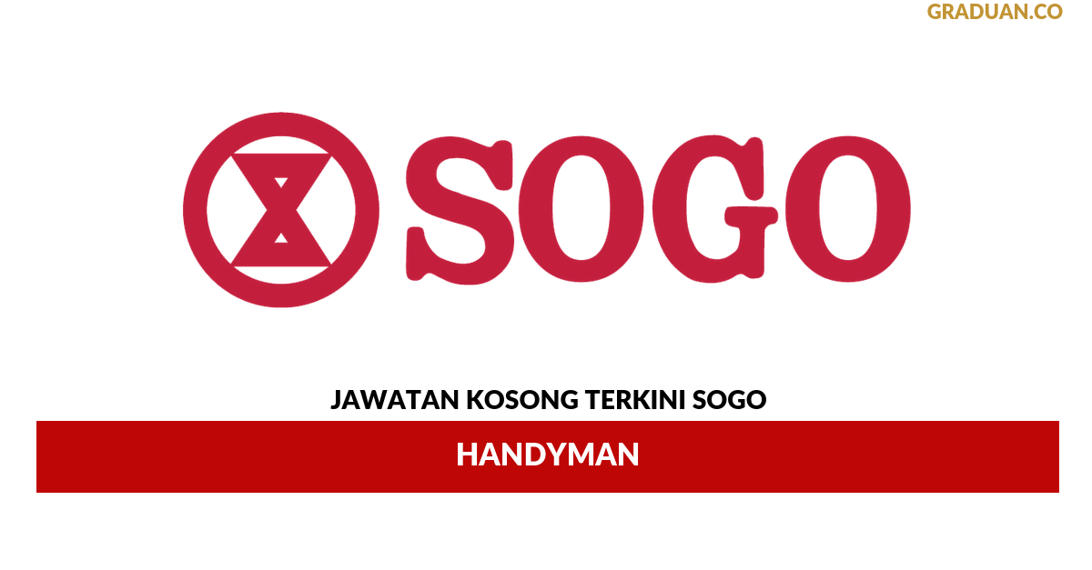 Permohonan Jawatan Kosong Terkini SOGO (K.L.)