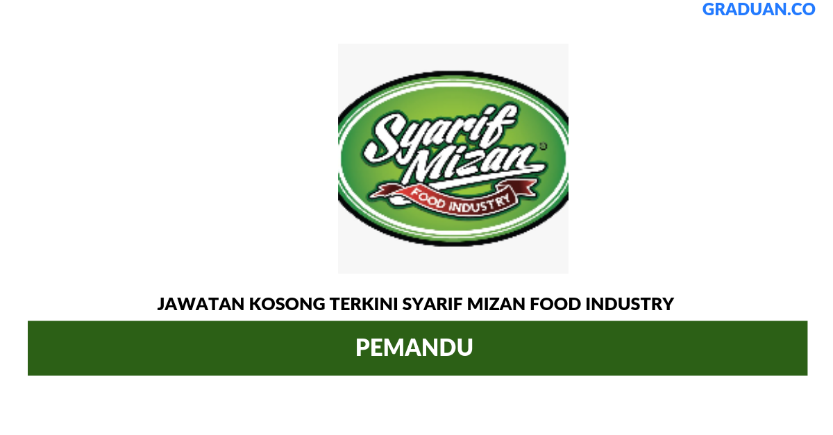 Permohonan Jawatan Kosong Terkini Syarif Mizan Food Industry