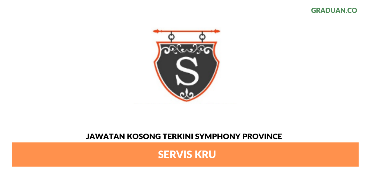 Permohonan Jawatan Kosong Terkini Symphony Province