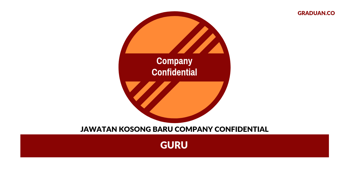 Permohonan Jawatan Kosong Terkini Company Confidential