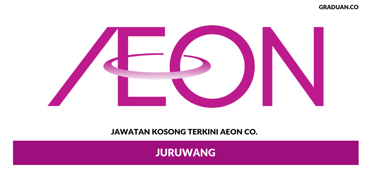 Permohonan Jawatan Kosong Terkini AEON Co. (M)