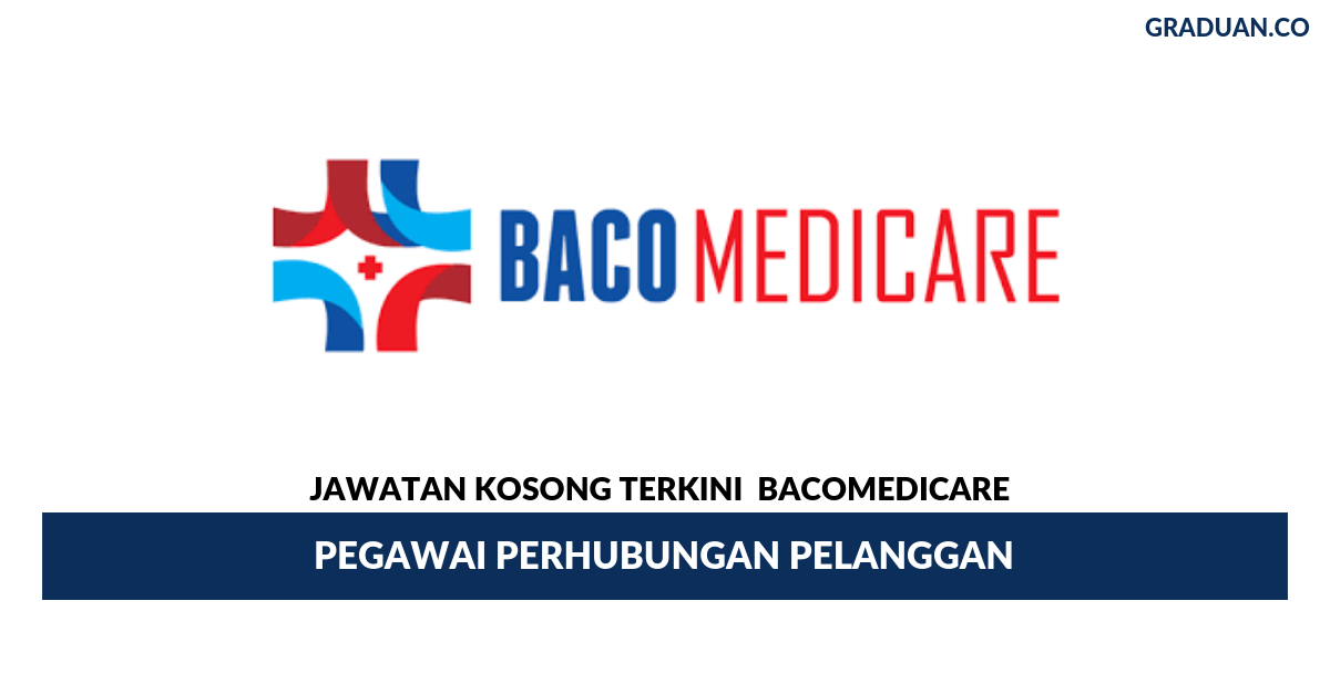 Permohonan Jawatan Kosong Terkini Bacomedicare